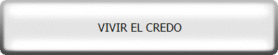 VIVIR EL CREDO